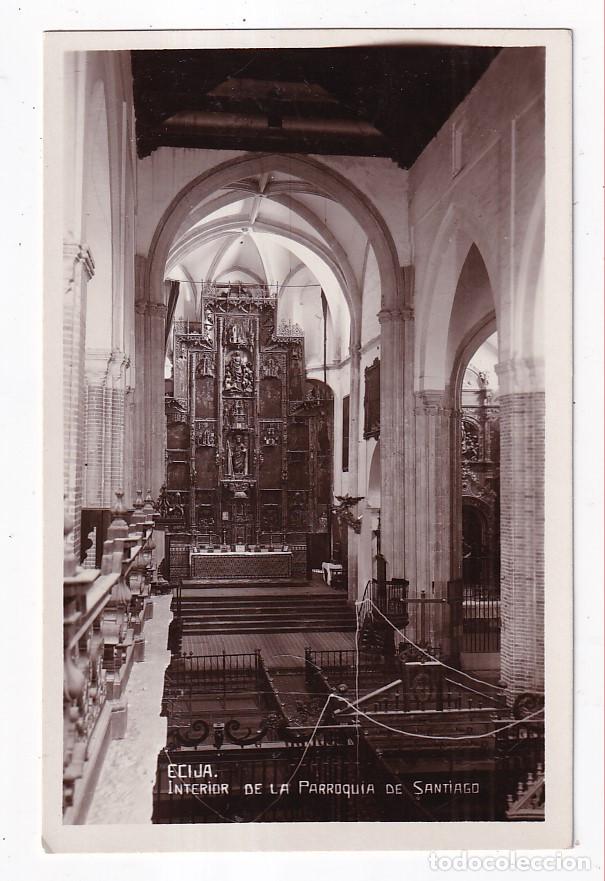 Postales: POSTAL. &Eacute;CIJA. INTERIOR DE LA PARROQUIA DE SANTIAGO. SEVILLA