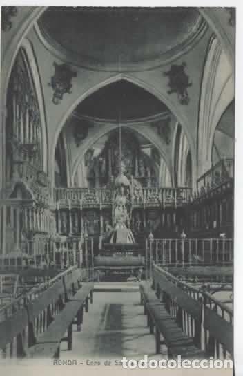 Postales: MALAGA SIN ESCRIBIR RONDA CORO DE SANTA MARIA LA MAYOR
