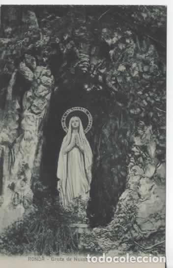 Postales: MALAGA SIN ESCRIBIR RONDA GRUTA DE NUESTRA SE&Ntilde;ORA DE LOURDES