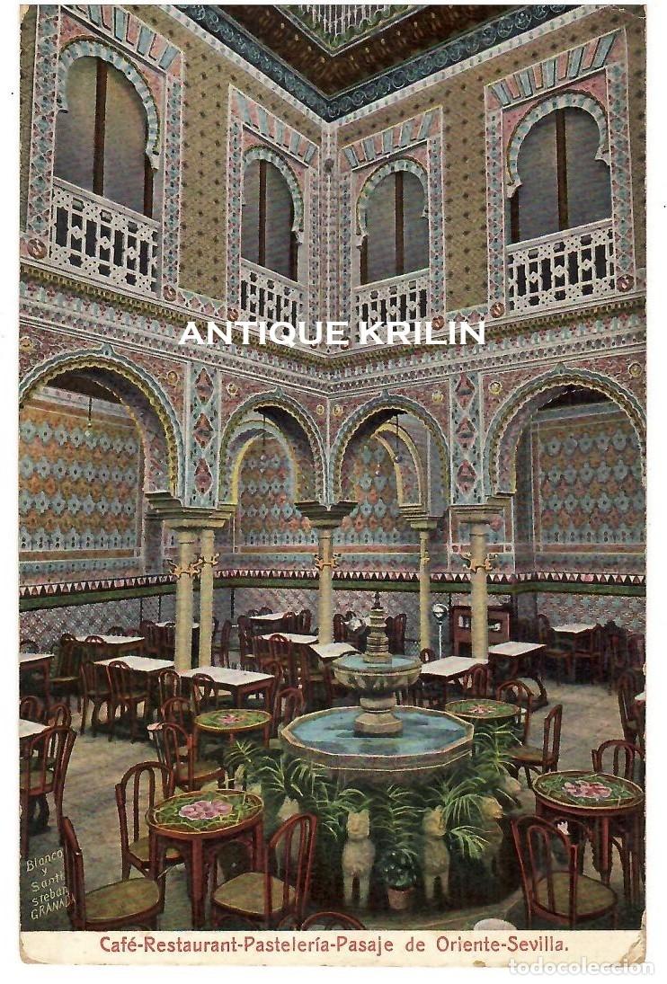 Postales: SEVILLA / CAF&Eacute; RESTAURANT-PASTELERIA , PASAJE DE ORIENTE / BLANCO Y SANTISTEBAN / SIN FRANQUEAR
