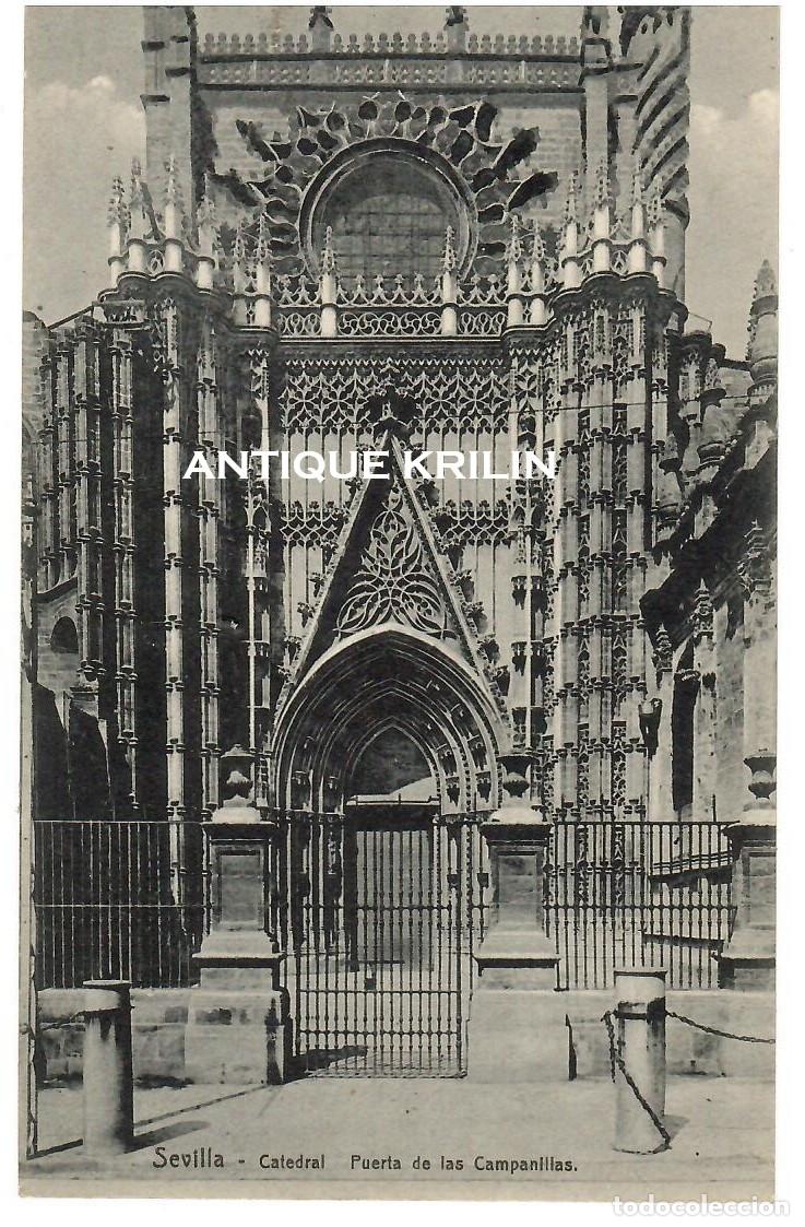 Postales: SEVILLA / CATEDRAL , PUERTA DE LAS CAMPANILLAS / EDICION KNACKSTEDT & NATHER / SIN FRANQUEAR