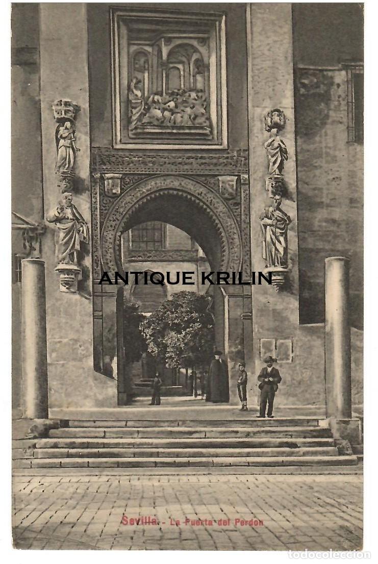 Postales: SEVILLA / LA PUERTA DEL PERDON / COLEC. M. CHAPARTEGUY N&ordm; 28030 / SIN FRANQUEAR