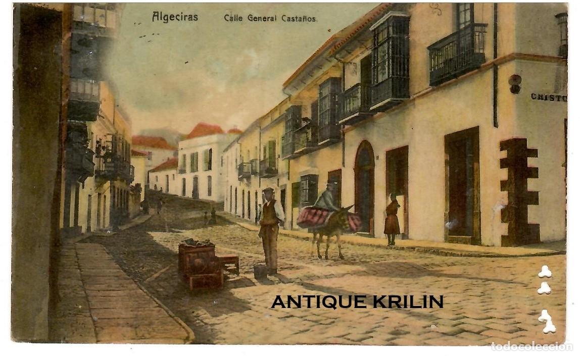Cartoline: ALGECIRAS / CALLE GENERAL CASTA&Ntilde;OS / FRANQUEADA