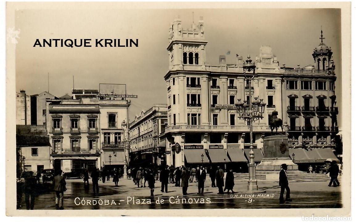 Postales: CORDOBA N&ordm; 9 PLAZA DE C&Aacute;NOVAS / EDICION G.H. ALSINA / SIN FRANQUEAR PERO ESCRITA