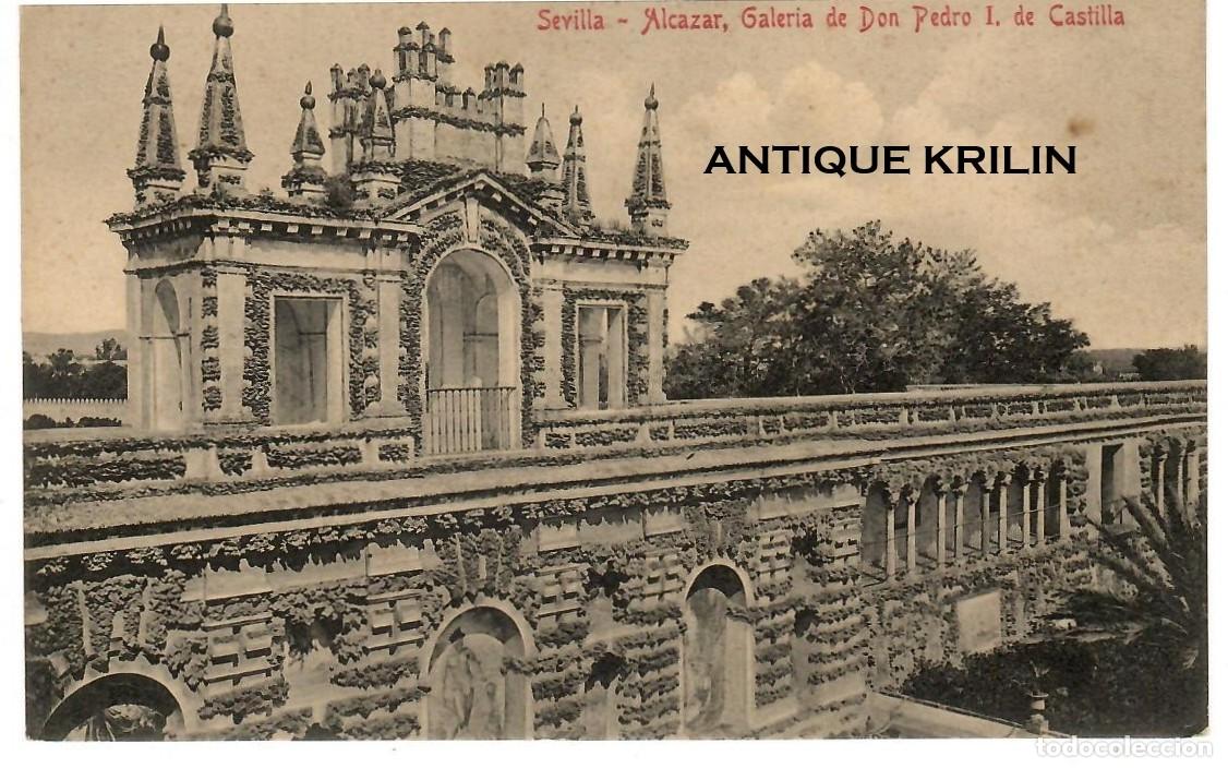 Postales: SEVILLA / ALCAZAR , GALERIA DON PEDRO I DE CASTILLA / COLEC. CHAPARTEGUY / SIN FRANQUEAR