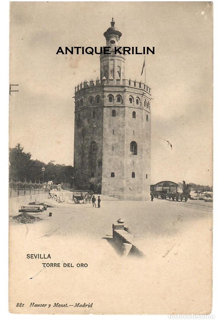 Postales: SEVILLA / TORRE DEL ORO / HAUSER MENET N&ordm; 881 / SIN FRANQUEAR PERO ESCRITA