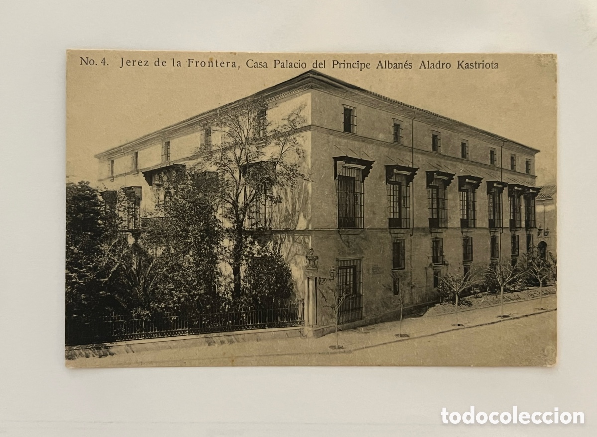 Postales: JEREZ DE LA FRONTERA (C&aacute;diz) Postal Casa Palacio del Pr&iacute;ncipe Alban&eacute;s Aladro kastriota