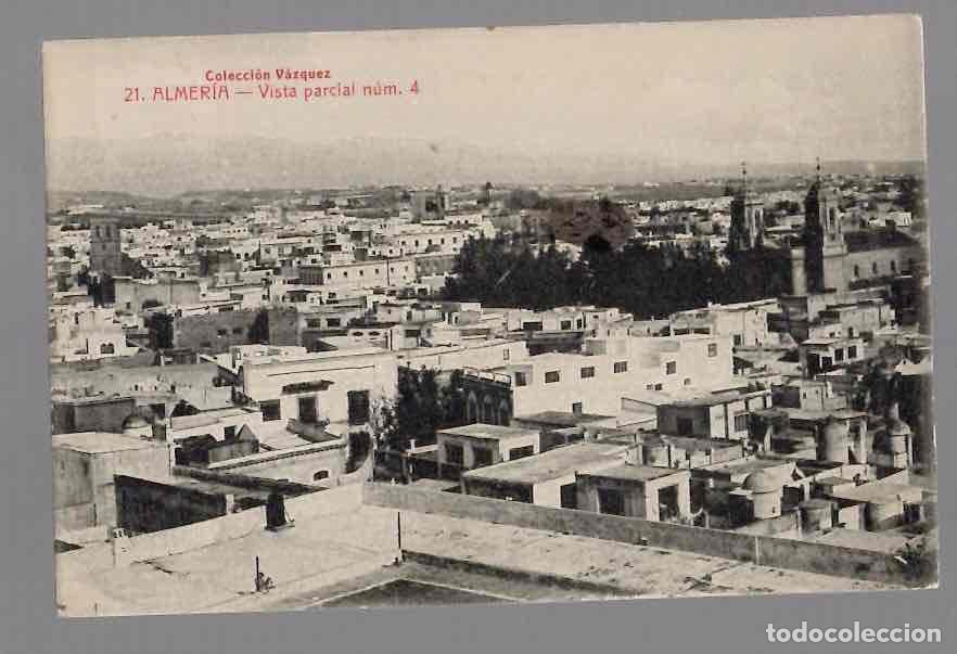 Postales: TARJETA POSTAL ALMERIA VISTA PARCIAL N&ordm; 21 COLECCION VAZQUEZ. A&Ntilde;O 1915