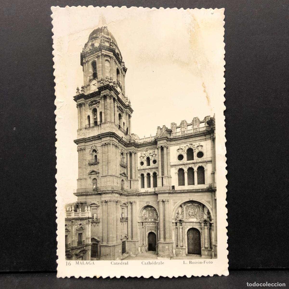 Postales: MALAGA - CATEDRAL - CATH&Eacute;DRALE - L. ROISIN FOTO - 16 - POSTAL / 3346
