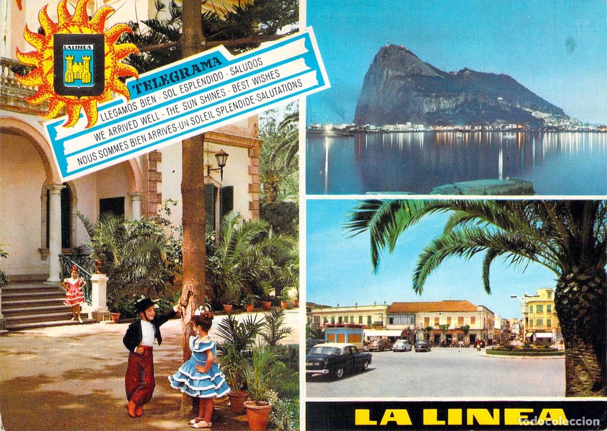 Postales: Postal de La Linea de la Concepcion y el Pe&ntilde;on de Gibraltar
