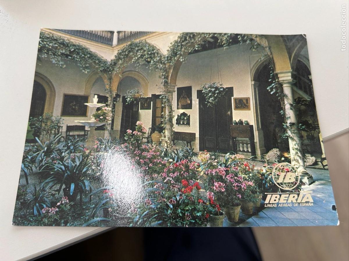 Postales: IBERIA SEVILLA PATIO SEVILLANO