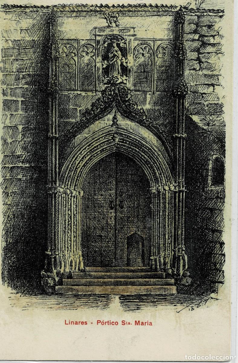 Postais: POSTAL ANTIGUA DE JAEN. LINARES. PORTICO STA. MARIA. P-ANJ-108