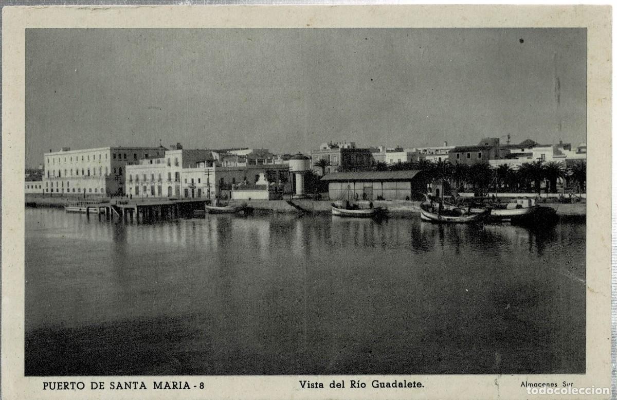 Postales: POSTAL MODERNA DEL PUERTO SANTA MARIA. VISTA DEL RIO GUADALETE. P-ANPS-142