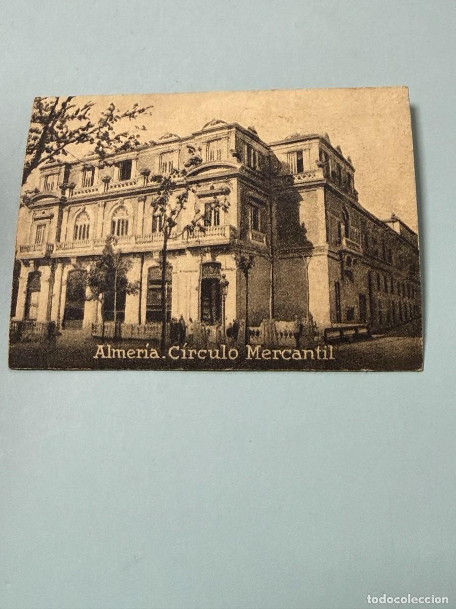 Postales: POSTAL ORIGINAL. D&Eacute;CADA A&Ntilde;OS 30. ALMER&Iacute;A. C&Iacute;RCULO MERCANTIL. N&ordm; 920