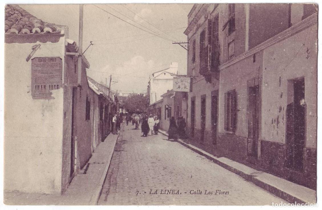 Postales: La L&iacute;nea de la Concepci&oacute;n (C&aacute;diz): Calle Las Flores. Edit. Joaquina P&eacute;rez. No circulada (A&ntilde;os 10)
