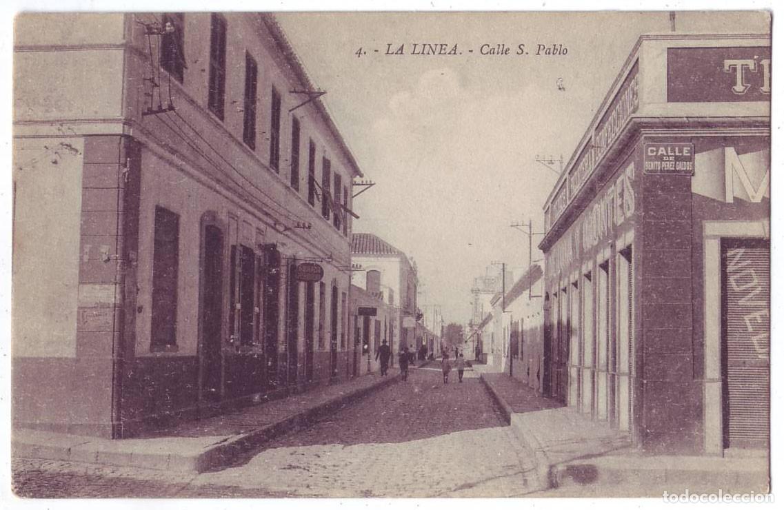 Postales: La L&iacute;nea de la Concepci&oacute;n (C&aacute;diz): Calle San Pablo. Edit. Joaquina P&eacute;rez. No circulada (A&ntilde;os 10)