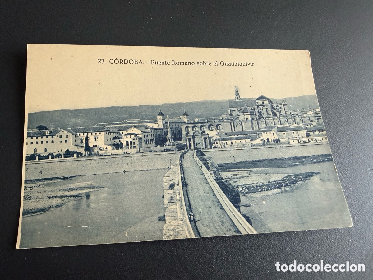 Postales: Postal. C&Oacute;RDOBA. Puente Romano sobre el Guadalquivir
