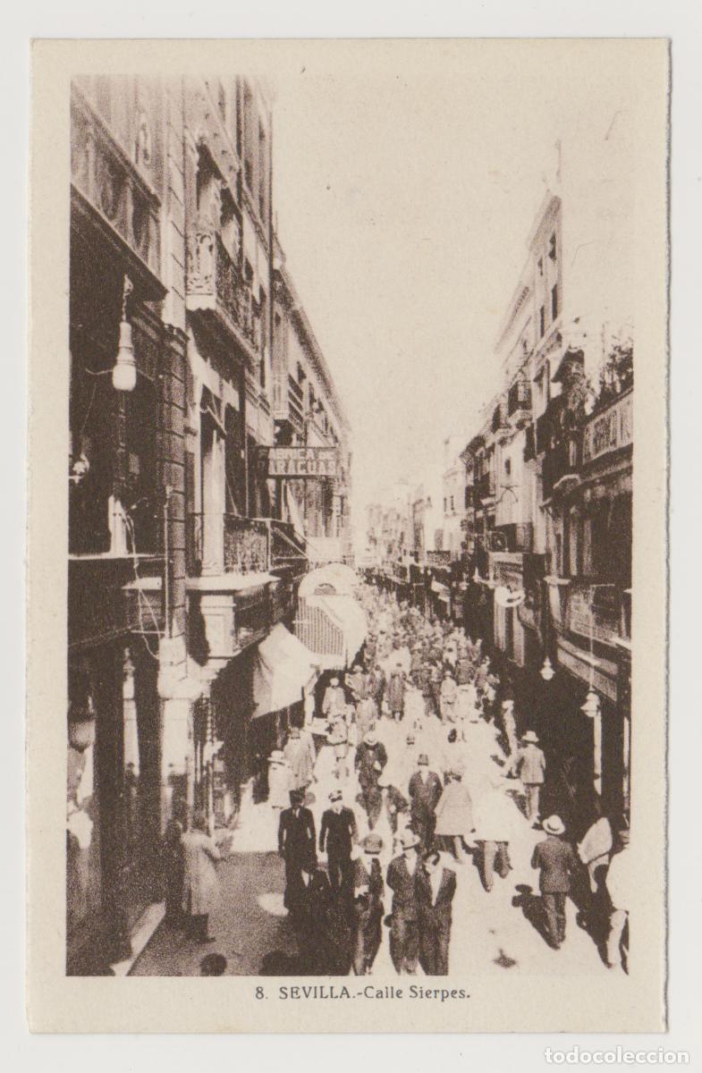 Postales: TARJETA POSTAL - SEVILLA - CALLE SIERPES - N&ordm; 8
