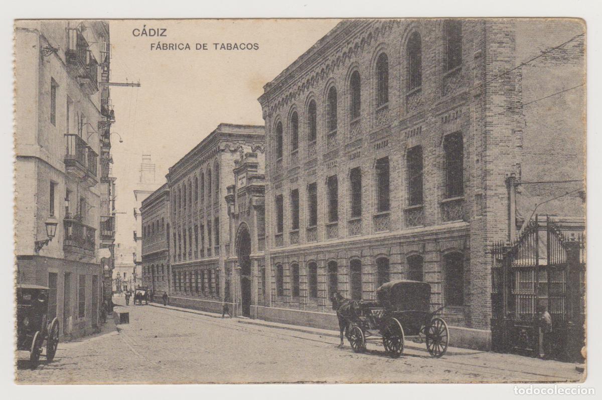 Postales: TARJETA POSTAL - CADIZ - FABRICA DE TABACOS - FOTOTIPIA DE HAUSER Y MENET