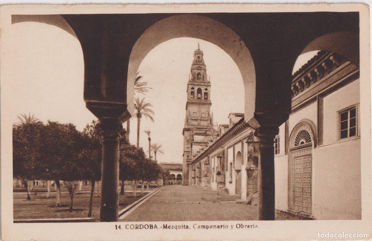 Postales: CORDOBA, MEZQUITA, CAMPANARIO Y OBRERIA &ndash; L.ROISIN FOT.14 &ndash; S/C