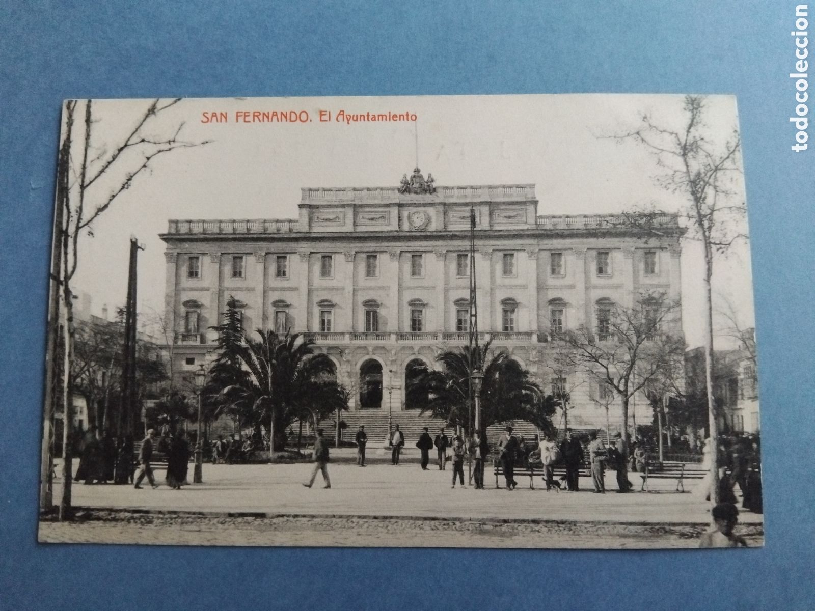Postales: Postal San Fernando, C&aacute;diz. El Ayuntamiento