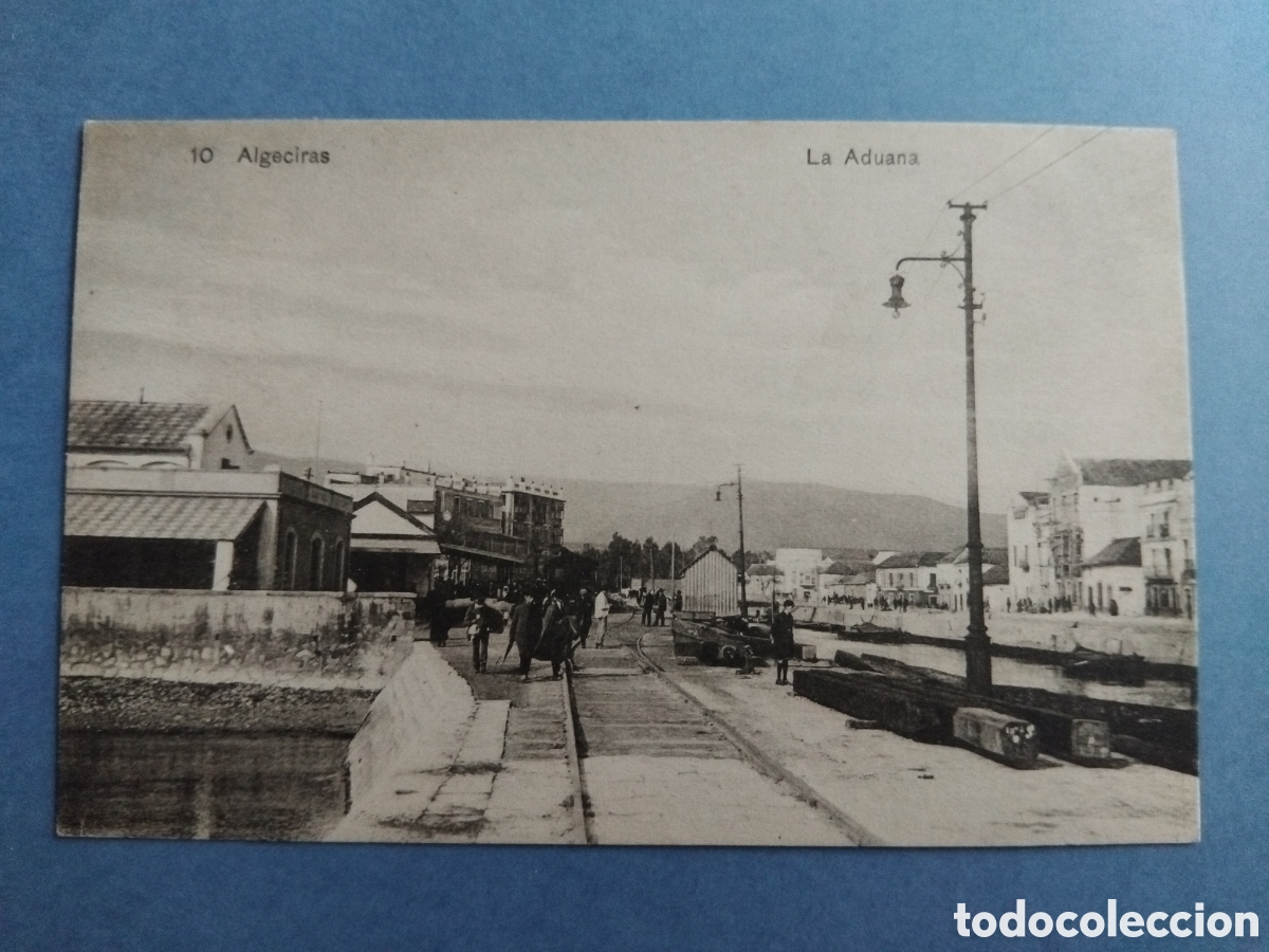 Postales: Postal Algeciras. Las aduana