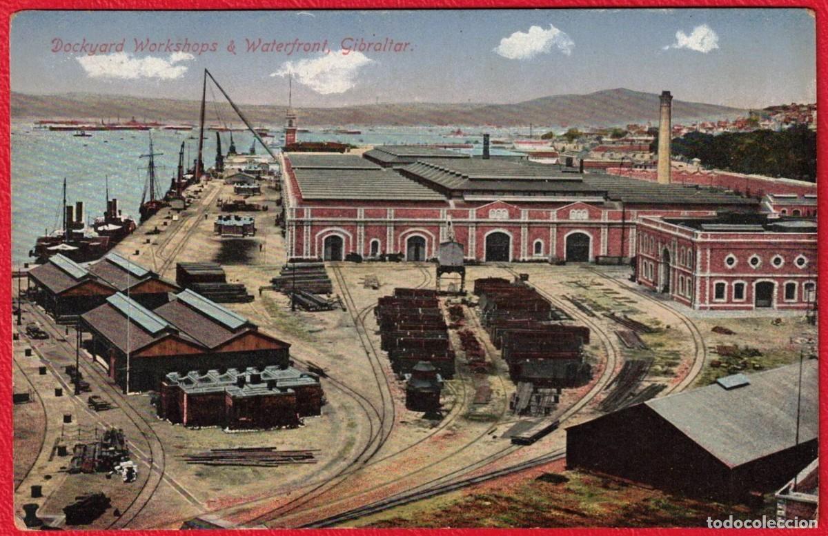Postales: Gibraltar - Dockyard Workshops & Waterfront