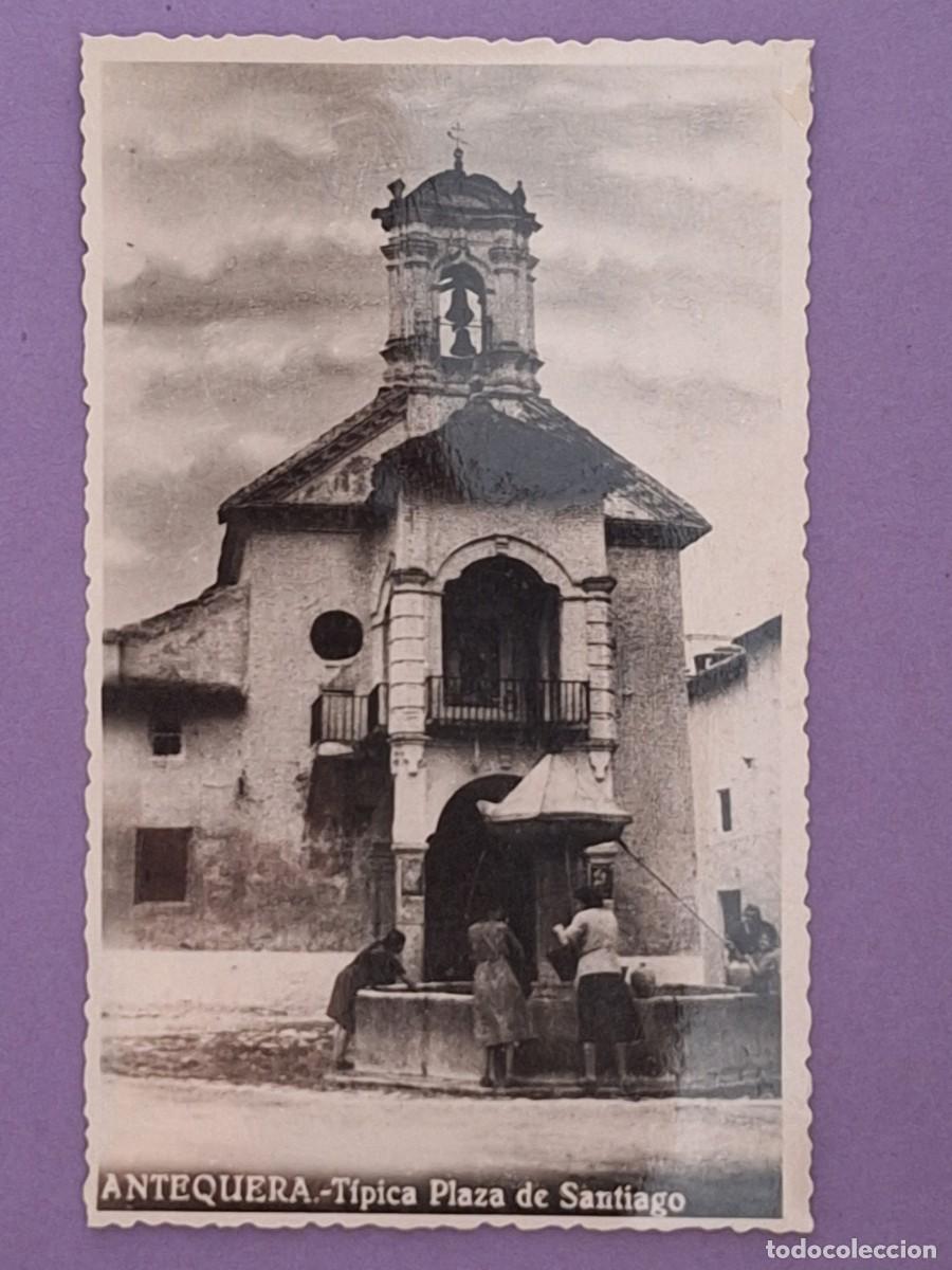 Postales: FOTOGRAFIA TAMA&Ntilde;O POSTAL TIPICA PLAZA SANTIAGO ANTEQUERA MALAGA T 519