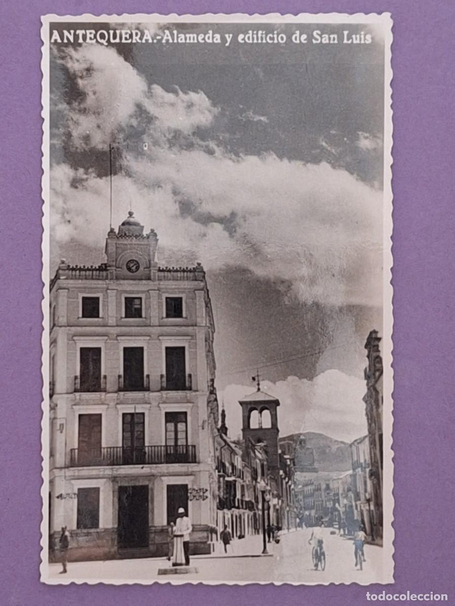 Postales: FOTOGRAFIA TAMA&Ntilde;O POSTAL ALAMEDA Y EDIFICIO DE SAN LUIS ANTEQUERA MALAGA T 520
