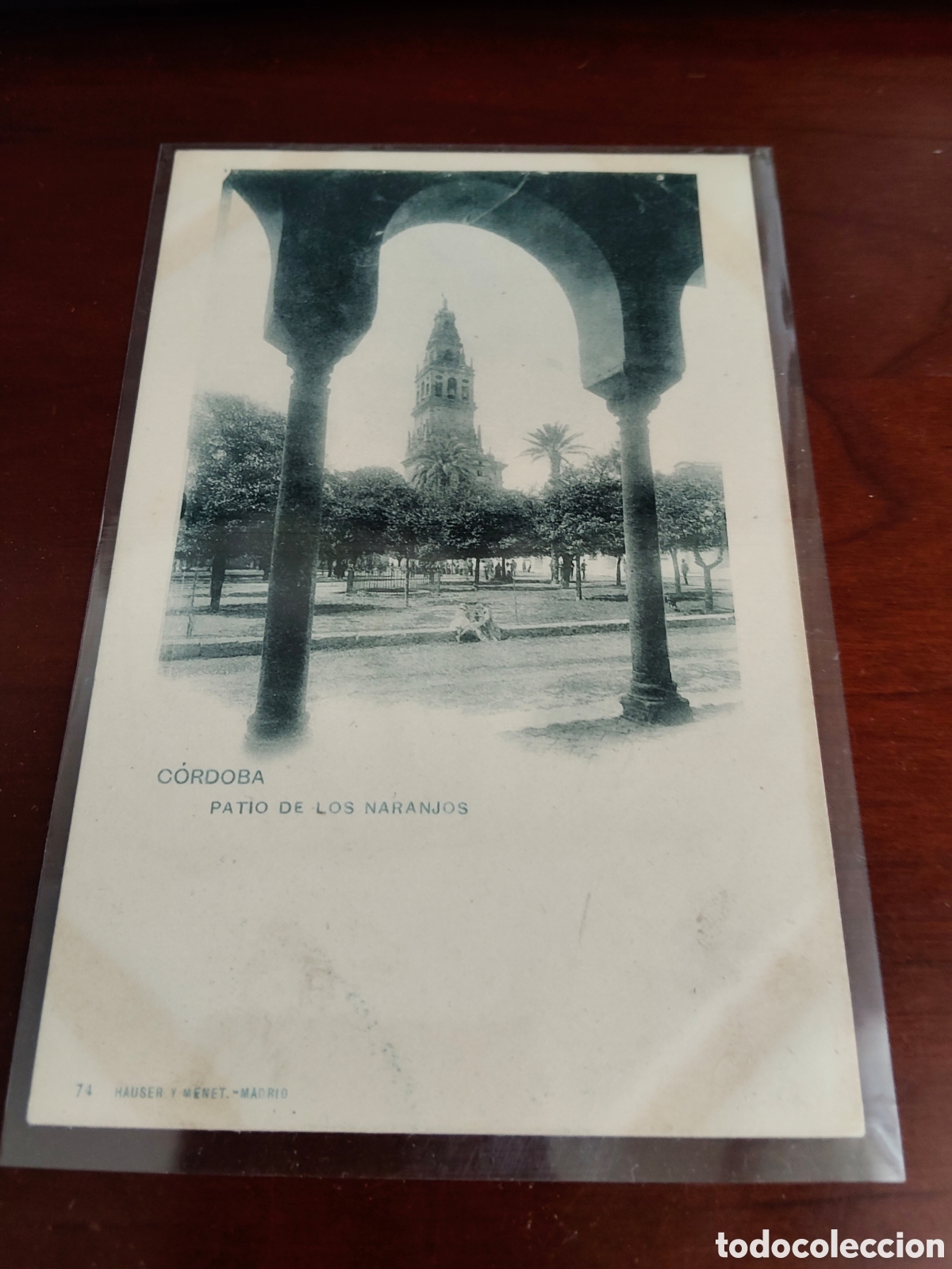 Postales: Tarjeta postal C&oacute;rdoba patio de los naranjos hauser y menet 74