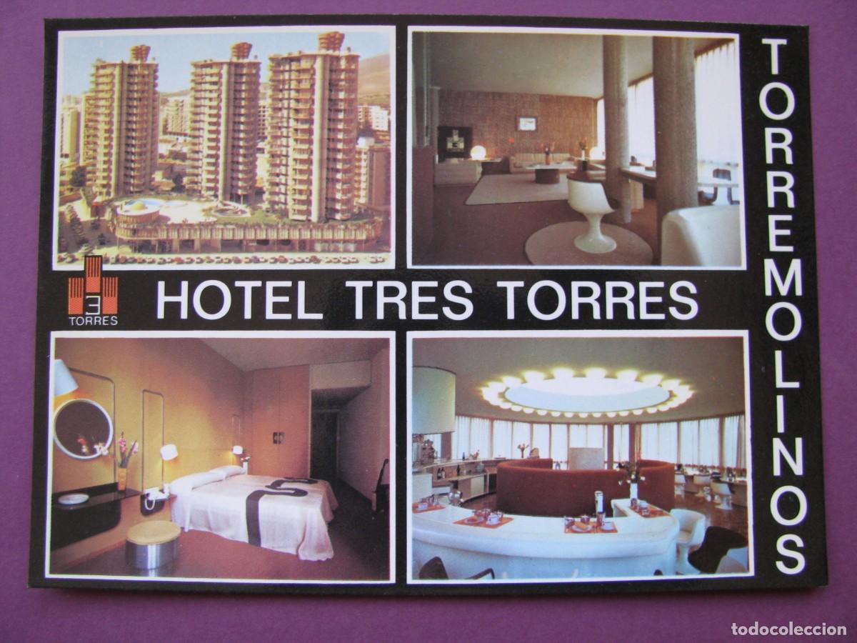 Postales: POSTAL DE TORREMOLINOS. HOTEL TRES TORRES.
