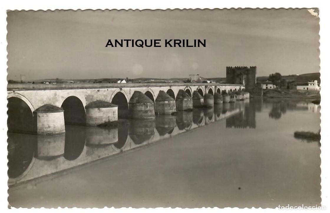 Postales: CORDOBA N&ordm; 2 PUENTE ROMANO / GARCIA GARRABELLA / SIN FRANQUEAR PERO ESCRITA