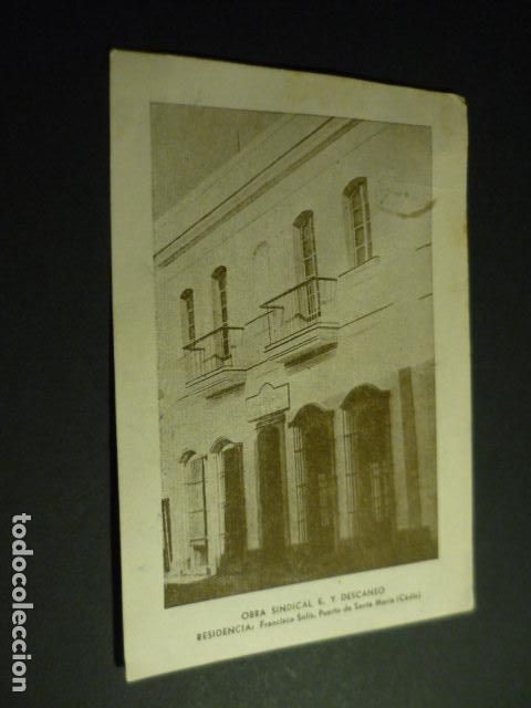 Postcards: PUERTO DE SANTA MARIA CADIZ OBRA SINDICAL EDUCACION Y DESCANSO RESIDENCIA FRANCISCO SOLIS