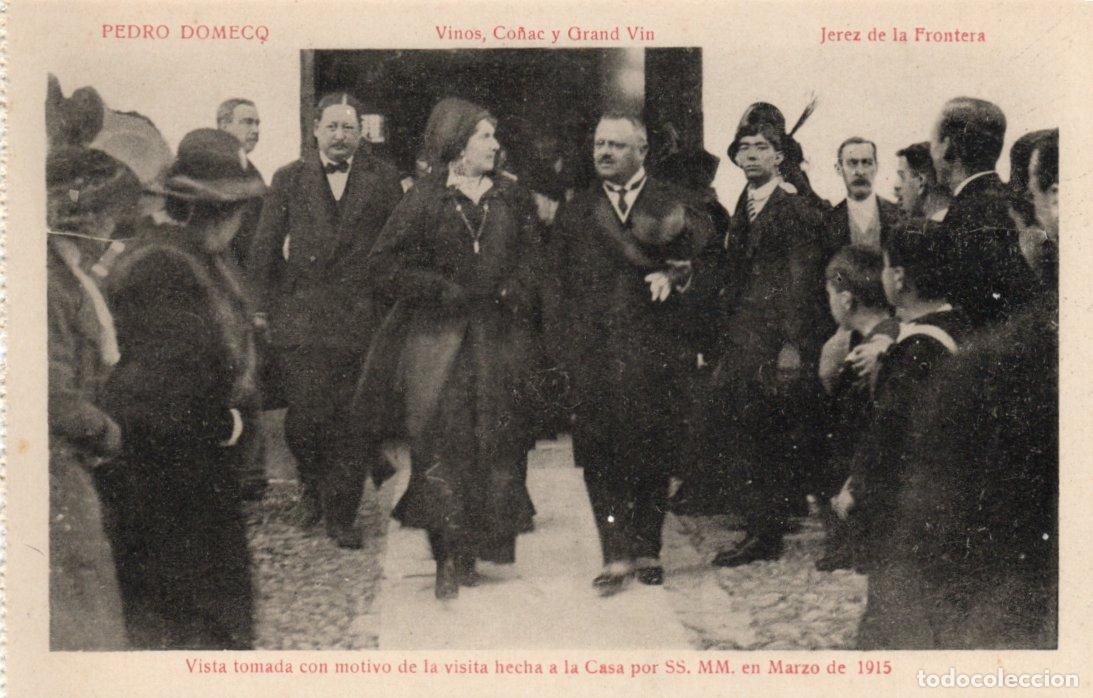 Postcards: BONITA POSTAL - JEREZ DE LA FRONTERA (CADIZ) PEDRO DOMEQ - VISTA TOMADA VISITA SS.MM. EN MARZO 1915