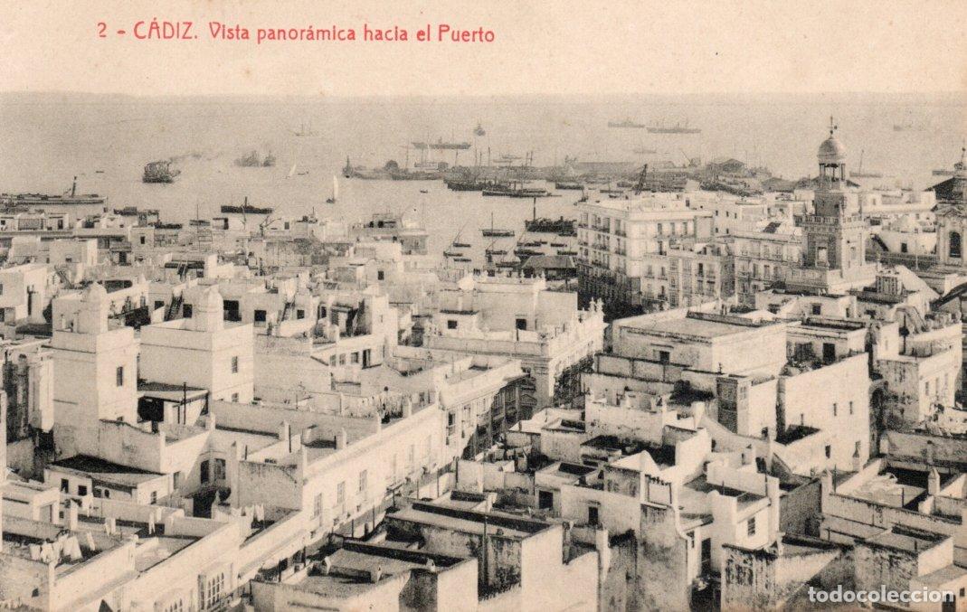 Postales: BONITA POSTAL - CADIZ - VISTA PANORAMICA HACIA EL PUERTO - THOMAS