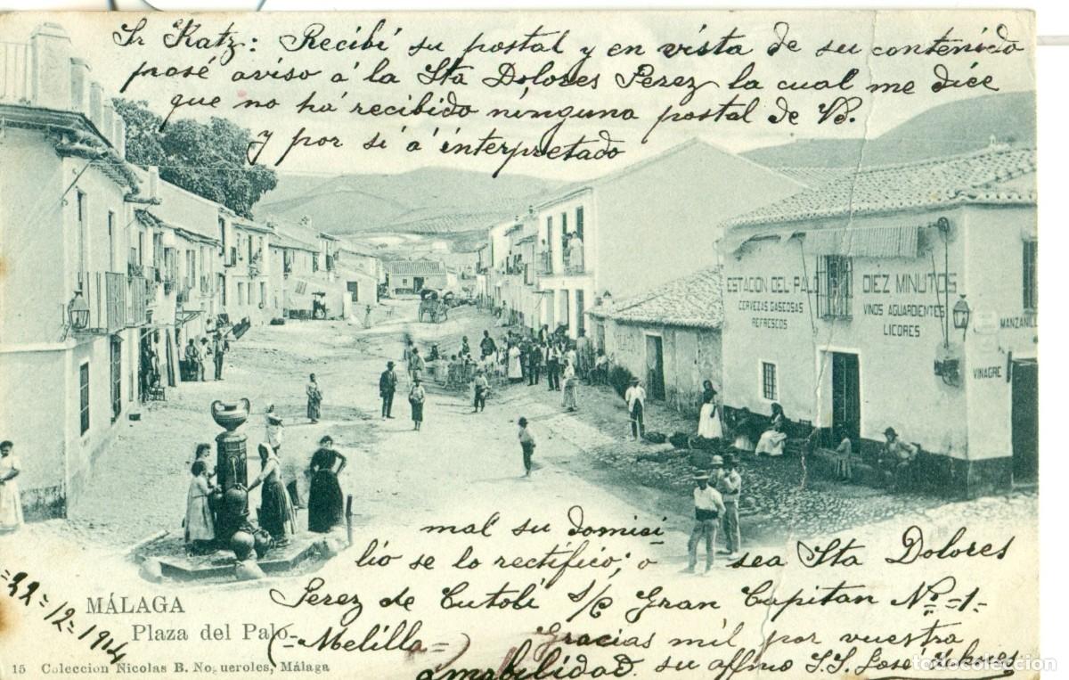 Postales: M&Aacute;LAGA. PLAZA DEL PALO. CIRCULADA HACIA 1905.