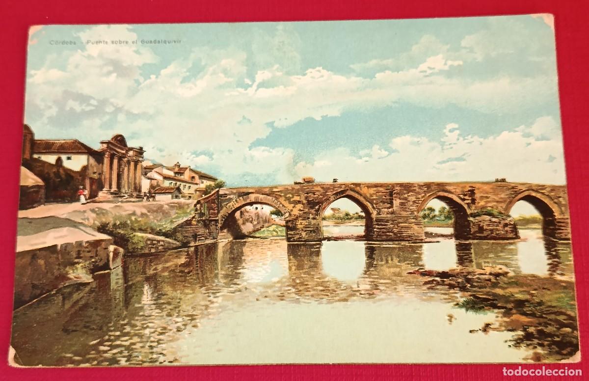 Postales: TARJETA POSTAL PUENTE SOBRE GUADALQUIVIR - C&Oacute;RDOBA 1920