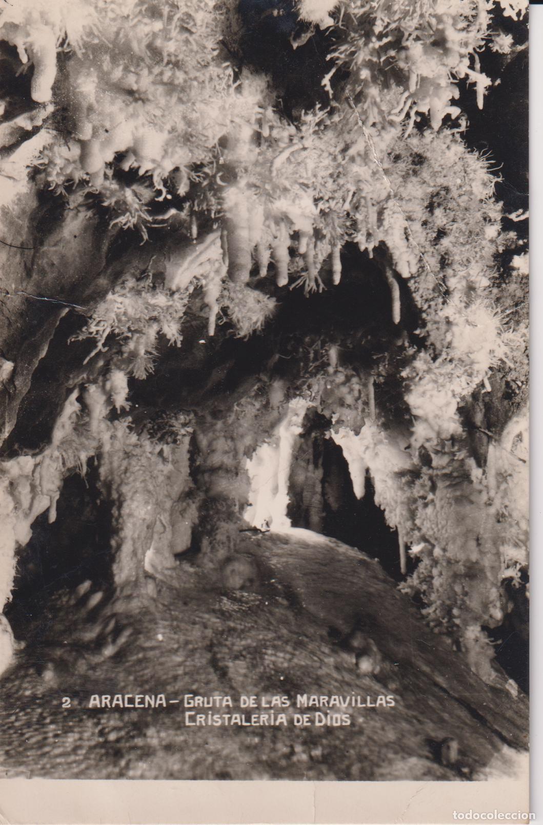 Postales: ARACENA (HUELVA) GRUTA DE LAS MARAVILLAS &ndash; ED.FOTO ROMERO N&ordm;2 &ndash; ESCRITA