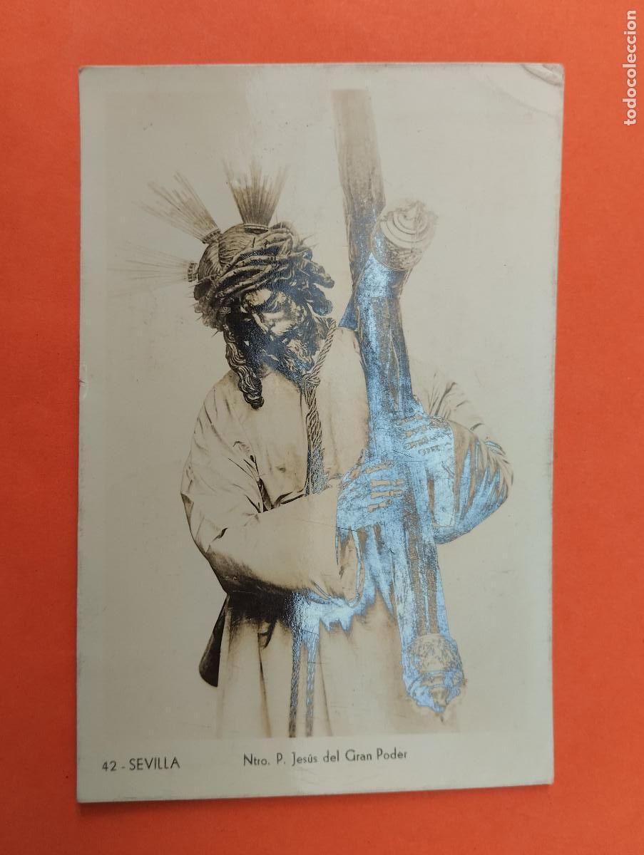 Postales: POSTAL FOTOGRAFICA. SEVILLA. SEMANA SANTA. NTRO. P. JES&Uacute;S DEL GRAN PODER. 42