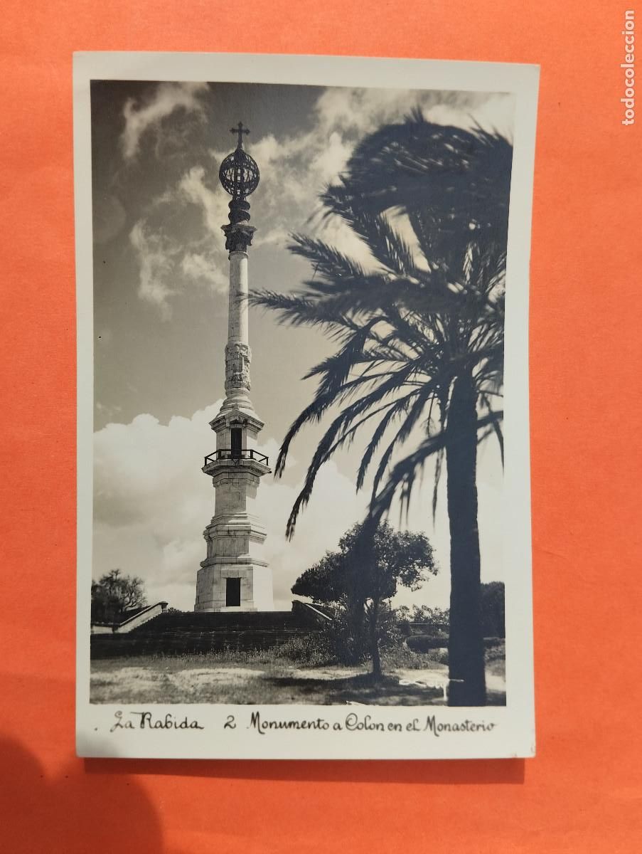 Postales: POSTAL FOTOGRAFICA LA RABIDA HUELVA. MONUMENTO COLON MONASTERIO. LOTY