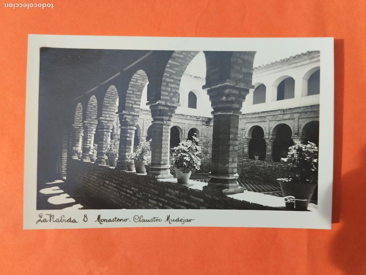 Postales: POSTAL FOTOGRAFICA LA RABIDA HUELVA. MONASTERIO CLAUSTRO MUDEJAR. LOTY