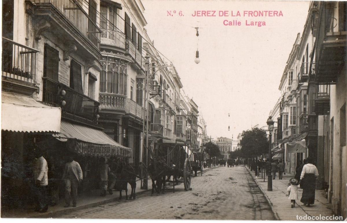 Postales: JEREZ DE LA FRONTERA CALLE LARGA