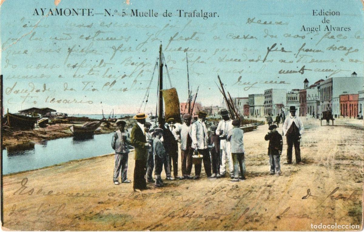 Postales: AYAMONTE MUELLE DE TRAFALGAR - Foto 2
