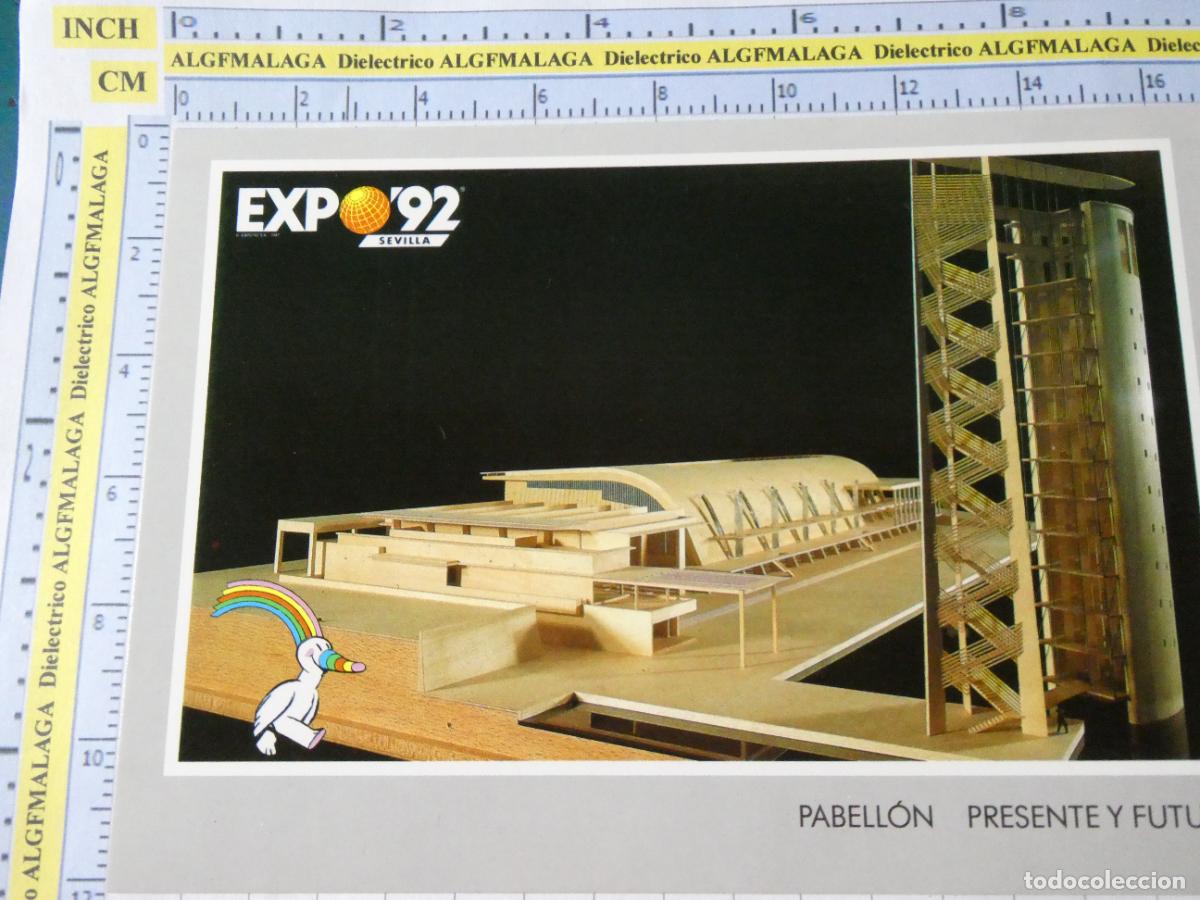Postales: POSTAL DE LA EXPO 92 1992 SEVILLA. PABELL&Oacute;N PRESENTE Y FUTURO MAQUETA 67 JULIAN. 333