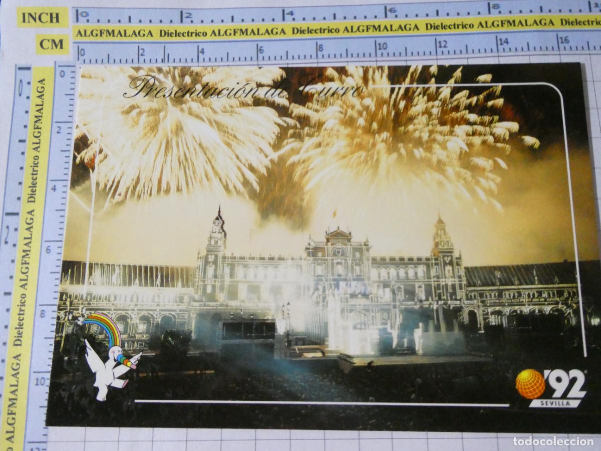 Postales: POSTAL DE LA EXPO 92 1992 SEVILLA. FUEGOS ARTIFICIALES PRESENTACI&Oacute;N CURRO 21 JULIAN. 341