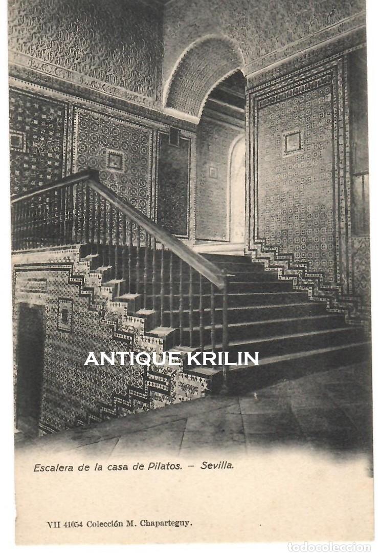 Postales: SEVILLA / ESCALERA CASA DE PILATOS / VII 41054 COLECCION M. CHAPARTEGUY / SIN FRANQUEAR