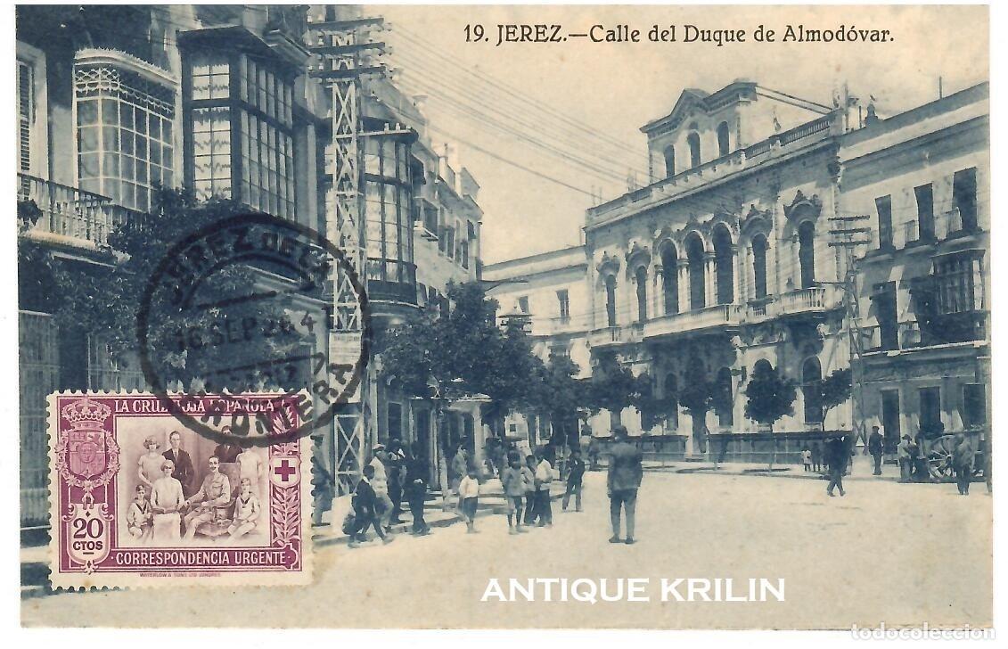 Postales: JEREZ DE LA FRONTERA N&ordm; 19 CALLE DUQUE DE ALMODOVAR / LA CONCEPCION / FRANQUEADA