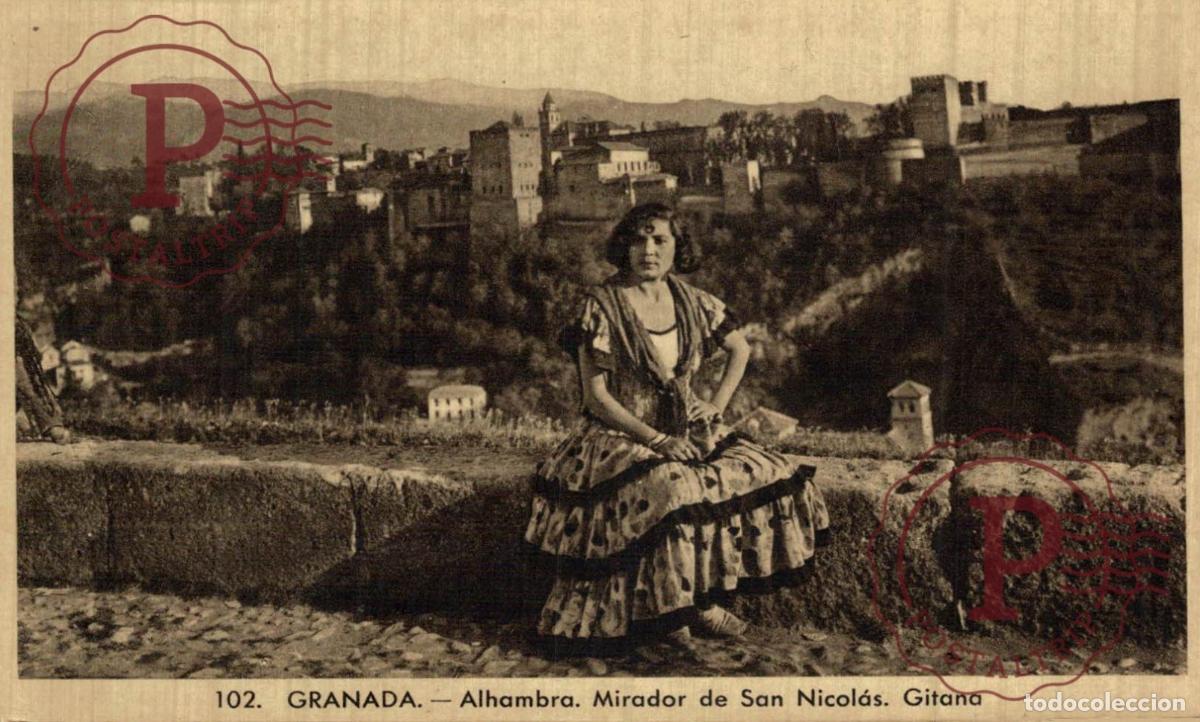Postales: GRANADA. ALHAMBRA. MIRADOR DE SAN NICOLAS. GITANA.