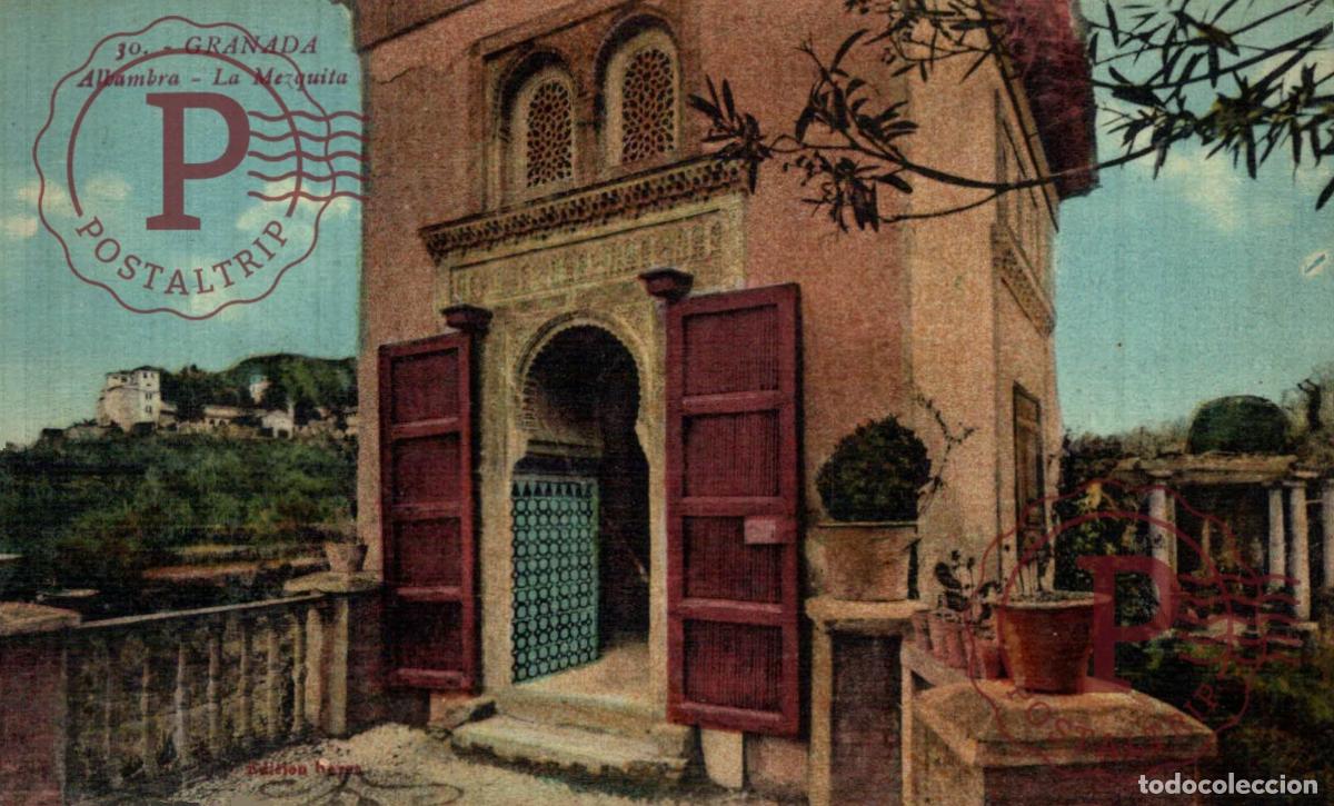 Postales: GRANADA. ALHAMBRA. LA MEZQUITA.