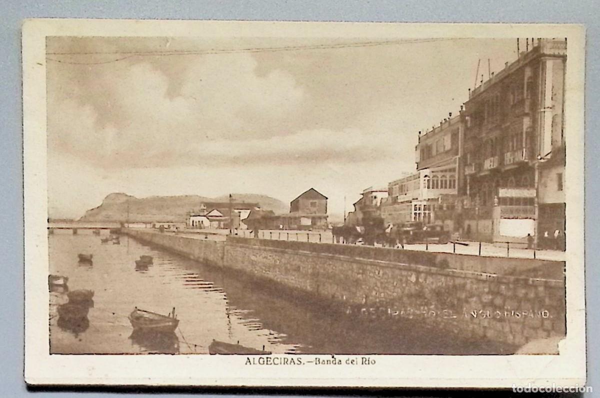 Postais: ALGECIRAS &ndash; Banda del R&iacute;o